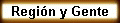 Regi�n y Gente